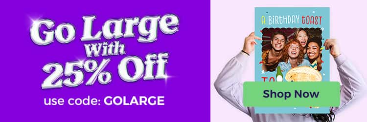 25% Off Large & Giant Cards