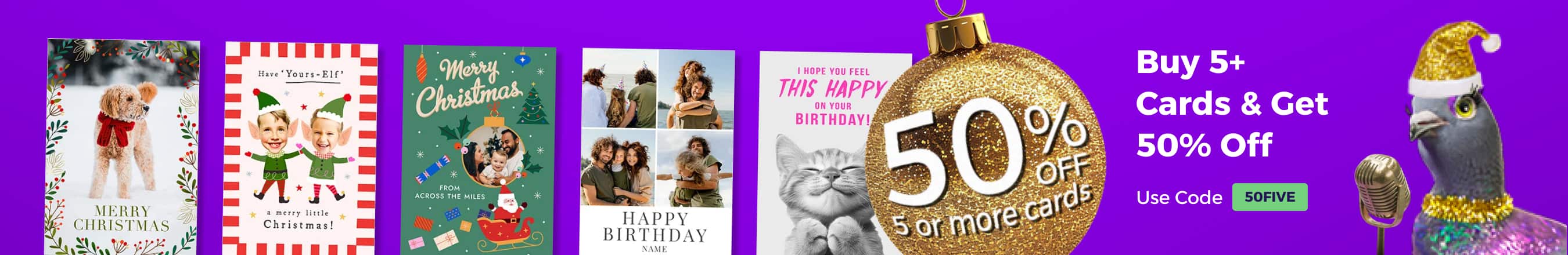 Buy 5+ Cards & Get 50% Off