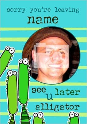 Ave A Word Later Alligator