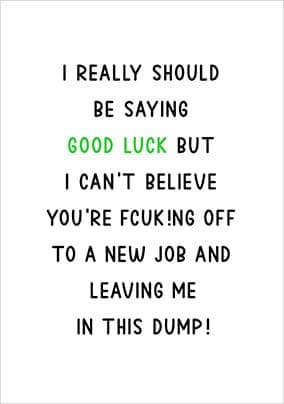 Cant Believe You Leaving Card