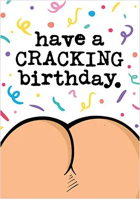 Cracking Birthday Funny Card