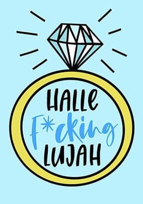 Halle Fucking Lujah Engagement Card