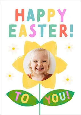 Happy Easter To You Daffodil Photo Card