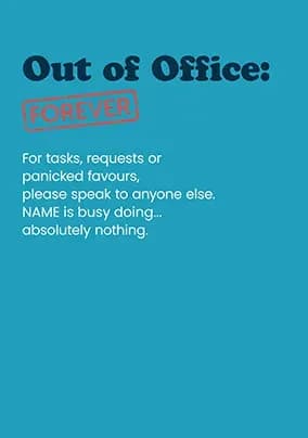 Out Of Office Forever Retirement Congratulations Card