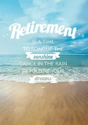 Soak Up The Sunshine Retirement Congratulations Card