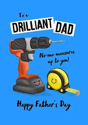 Drilliant Dad Fathers Day Card