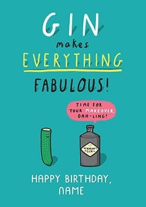 Gin Makes Everything Fabulous Personalised Card