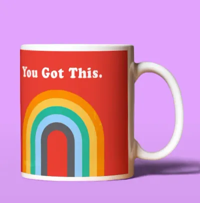 You Got This Mug