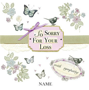 Sorry for your loss greetings card