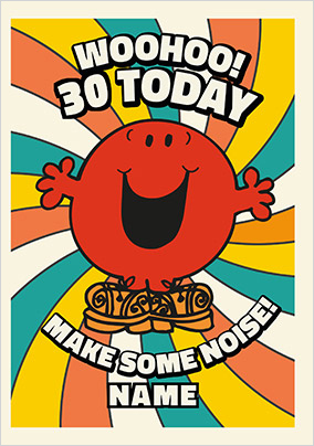 Mr Noisy - 30 Today Personalised Birthday Card