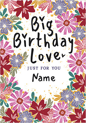 Big Birthday Love Personalised Card