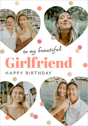 Beautiful Girlfriend Multi Photo Birthday Card