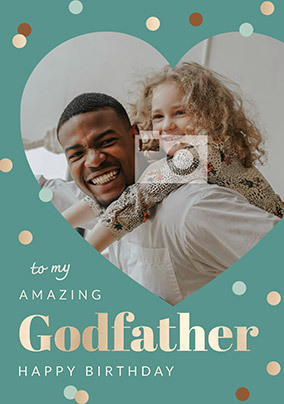 Amazing Godfather Photo Birthday Card