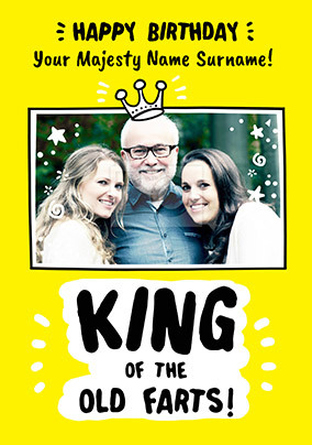 King of Old Farts photo Birthday Card
