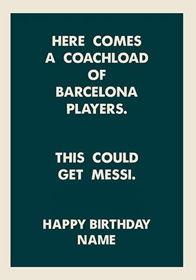 This Could Get Messi Personalised Birthday Card