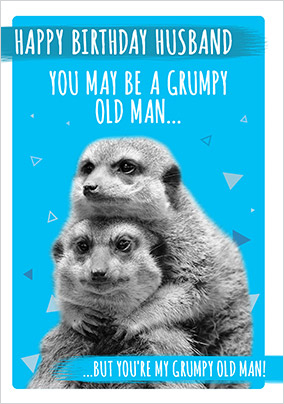 Grumpy old Man Husband personalised Birthday Card