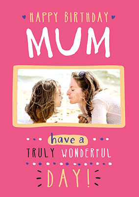 Mum Photo Birthday Card