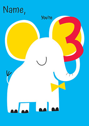 You're 3 Cute Elephant Personalised Birthday Card