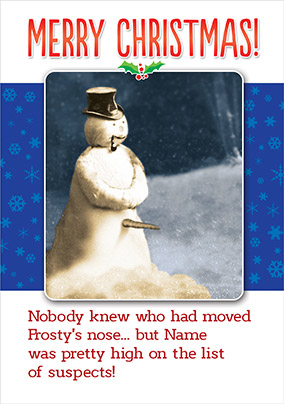 Jolly Follies - Who Moved Frosty's Nose?! Christmas Card
