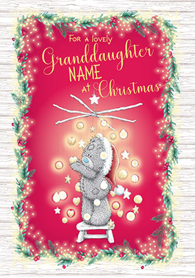 Me To You - Lovely Granddaughter Personalised Christmas Card