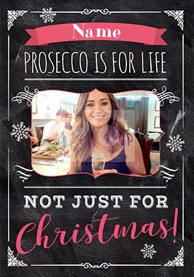 Prosecco For Life Photo Card
