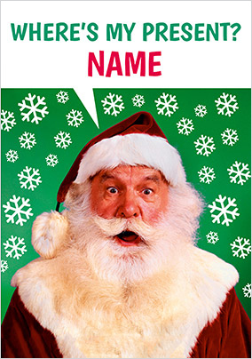 Where's My Present Personalised Christmas Card