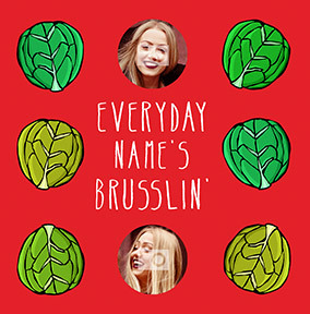 Everyday Brusslin' Photo Card