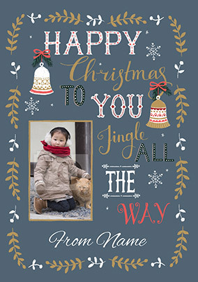 Jingle All the Way Photo Card