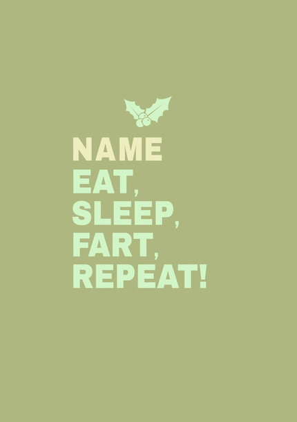 Eat, Sleep, Fart, Repeat Personalised Card