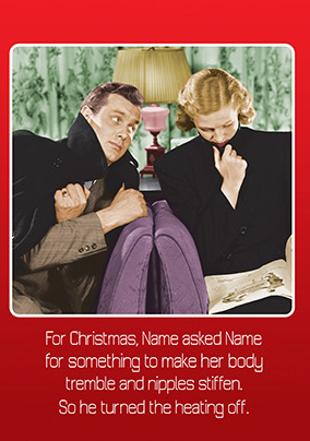 Humour Christmas Card Heating Off - Emotional Rescue
