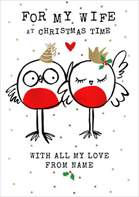 Wife at Christmas Robin Personalised Card