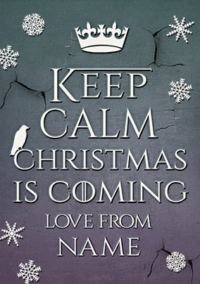 Keep Calm Christmas is Coming Christmas Card