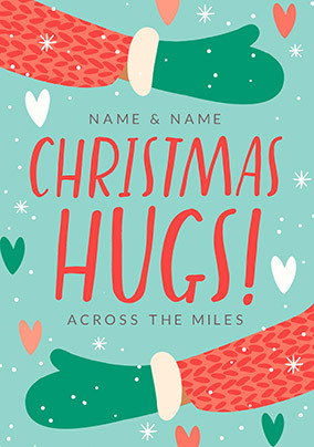 Christmas Hugs from Across the Miles Personalised Card