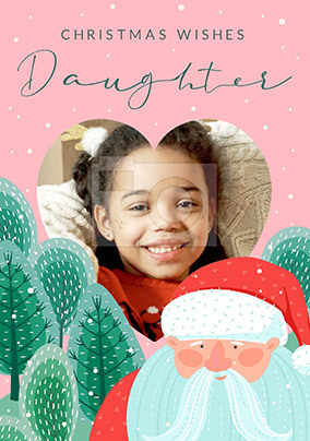 Christmas Wishes Daughter Santa Photo Card