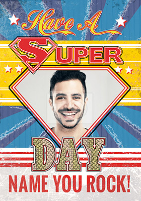 Have a Super Birthday!