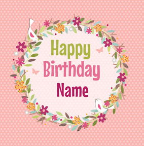 Love Story - Birthday Card Floral Birthday Wreath