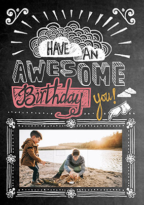 Have An Awesome Birthday Photo Card