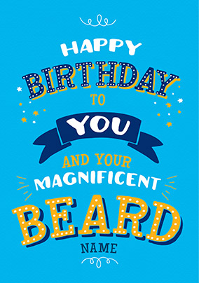 Magnificent Beard Birthday Card