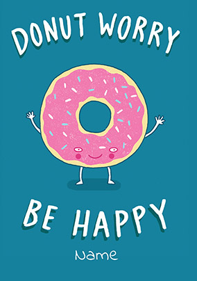Donut Worry Birthday Card
