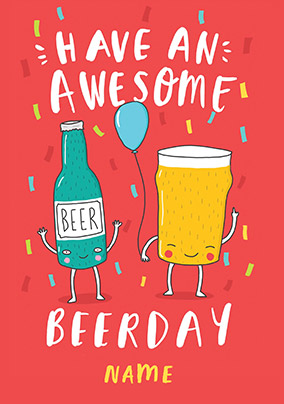Awesome Beerday Birthday Card