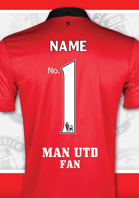 Manchester United - No. 1 Fan Shirt Card
