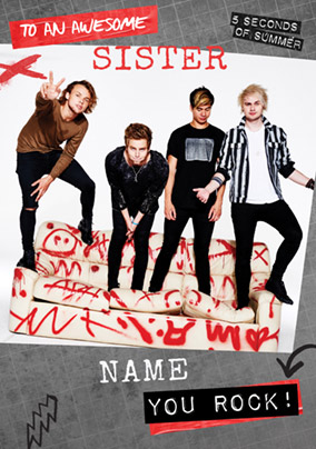 5SOS Birthday Card - Sister You Rock!
