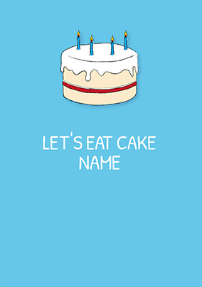 Let's Eat Cake Personalised Card