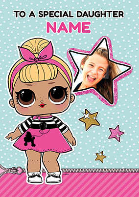 LOL Surprise Photo Upload Daughter  Personalised Birthday Card