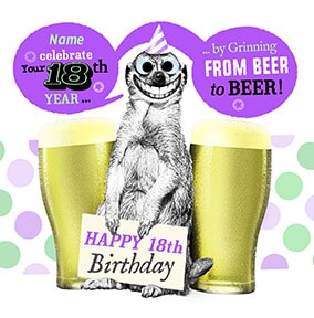 18 - Grinning From Beer To Beer Personalised Card
