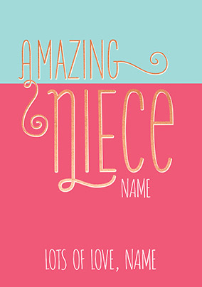 Amazing Niece Personalised Birthday Card