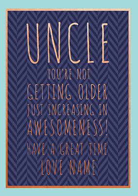 Uncle Increasing In Awesomeness Personalised Card
