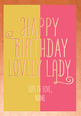 Happy Birthday Lovely Lady Personalised Card