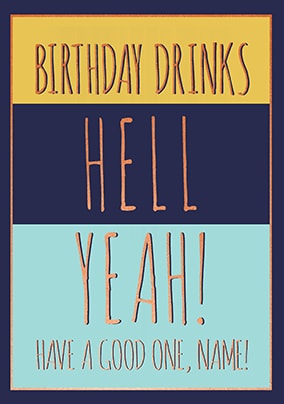 Birthday Drinks Personalised Card