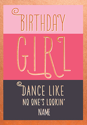 Dance Like No One's Lookin' Personalised Card